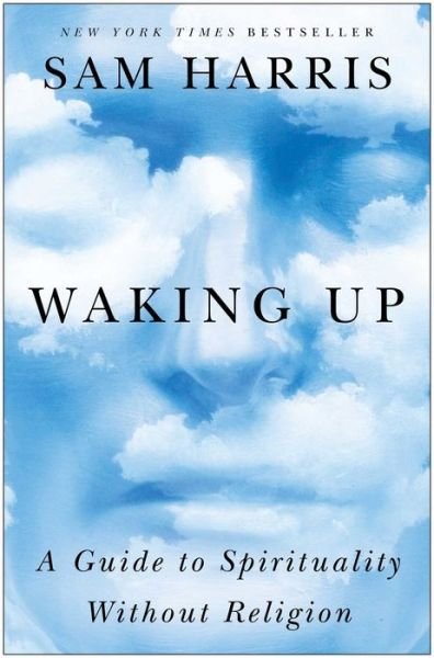 Cover for Sam Harris · Waking Up: A Guide to Spirituality Without Religion (Paperback Book) (2015)