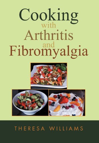Cover for Theresa Williams · Cooking with Arthritis and Fibromyalgia (Innbunden bok) (2011)