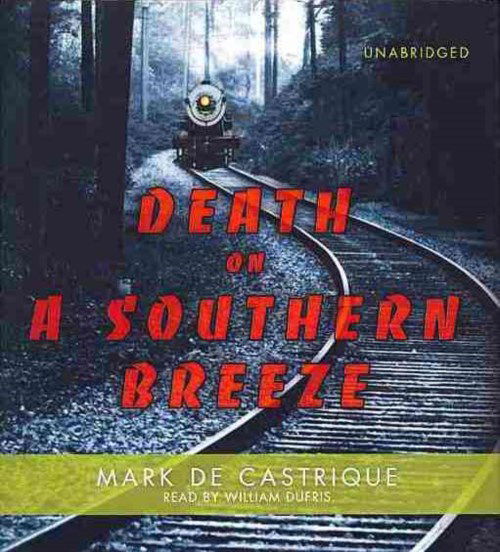 Cover for Mark De Castrique · Death on a Southern Breeze (Audiobook (CD)) [Unabridged edition] (2013)