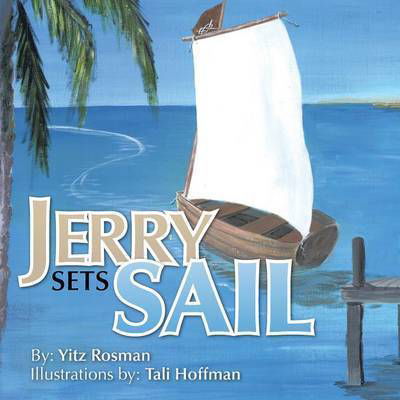 Cover for Yitz Rosman · Jerry Sets Sail (Paperback Bog) (2013)