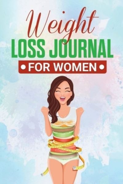 Cover for Mondo Nutrizionale · Weight Loss Journal for Women (Book) (2022)