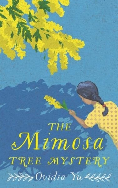 Cover for Ovidia Yu · The Mimosa Tree Mystery - Su Lin Series (Pocketbok) (2020)