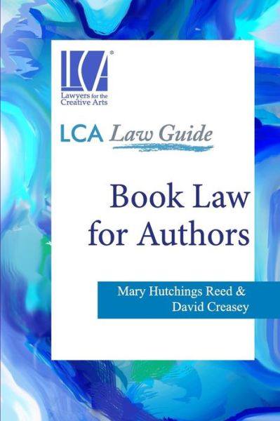 Cover for Mary Hutchings Reed · Book Law for Authors (Paperback Book) (2013)