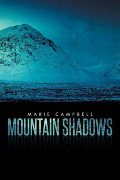 Cover for Marie Campbell · Mountain Shadows (Paperback Book) (2014)