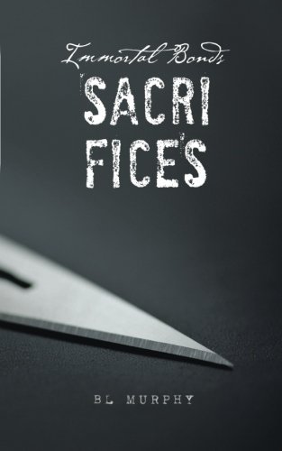 Cover for Bl Murphy · Sacrifices (Paperback Book) (2014)