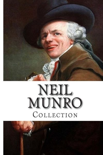 Cover for Neil Munro · Neil Munro, Collection (Paperback Book) (2014)