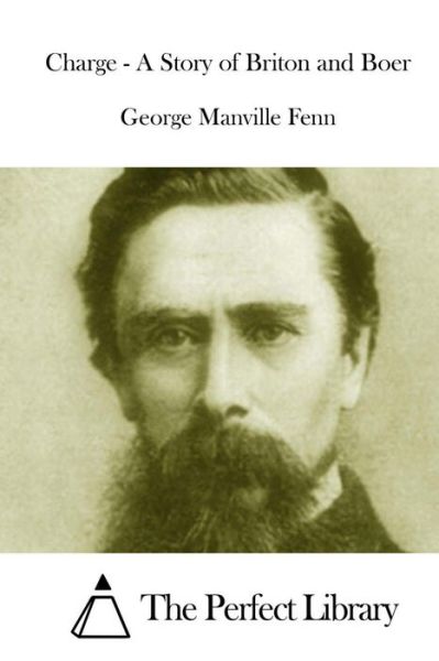 Cover for George Manville Fenn · Charge - a Story of Briton and Boer (Pocketbok) (2015)