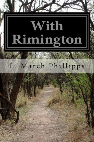 Cover for L March Phillipps · With Rimington (Paperback Book) (2015)