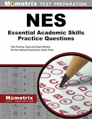 Cover for Mometrix Teacher Certification Test Team · NES Essential Academic Skills Practice Questions (Book) (2019)