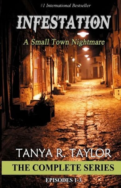 Cover for Tanya R Taylor · Infestation (Pocketbok) (2015)