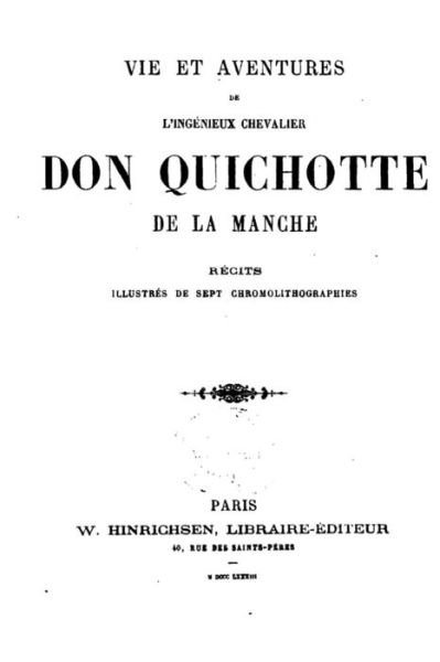 Cover for Miguel De Cervantes Saavedra · Vie et Aventures De L'ingenieux Chevalier Don Quichotte De La Manche - Recites Illustres (Paperback Bog) (2015)
