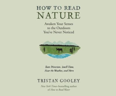 Cover for Tristan Gooley · How to Read Nature (CD) (2017)