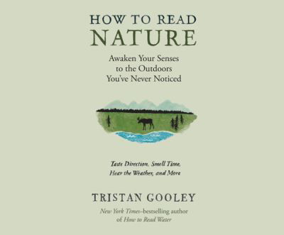 How to Read Nature - Tristan Gooley - Musikk - Dreamscape Media - 9781520080024 - 3. oktober 2017