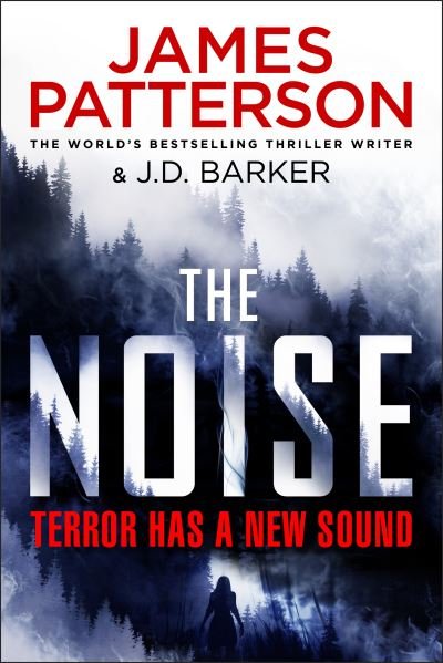 Cover for James Patterson · The Noise: Terror has a new sound (Taschenbuch) (2022)