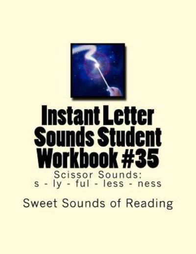 Cover for Sweet Sounds of Reading · Instant Letter Sounds Student Workbook #35 (Pocketbok) (2016)
