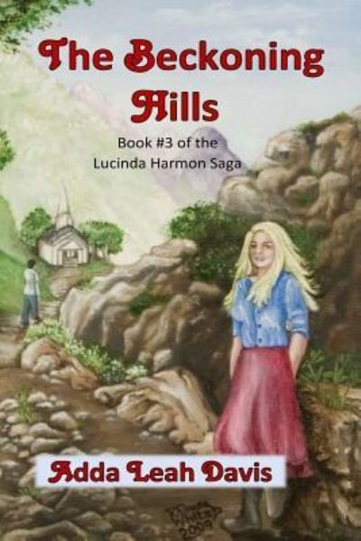 Cover for Adda Leah Davis · The Beckoning Hills (Pocketbok) (2016)