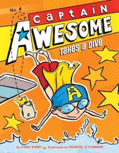 Cover for Stan Kirby · Captain Awesome Takes a Dive (Hardcover Book) (2018)