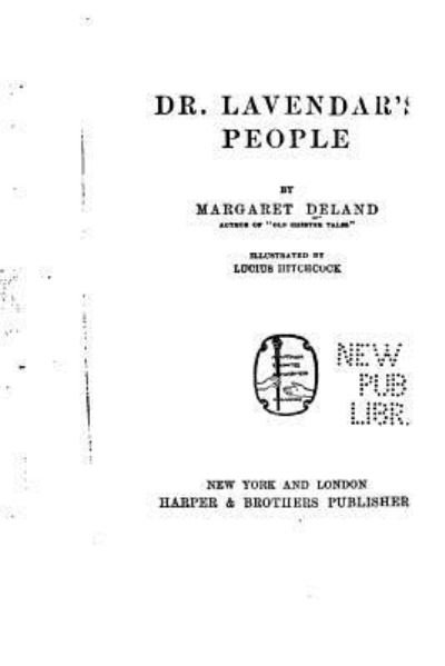 Cover for Margaret Deland · Dr. Lavendar's People (Paperback Book) (2016)