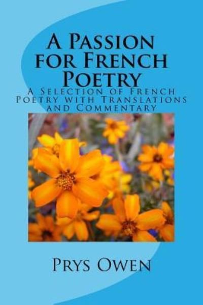 Cover for Prys Owen Ma Phd · A Passion for French Poetry (Paperback Book) (2016)