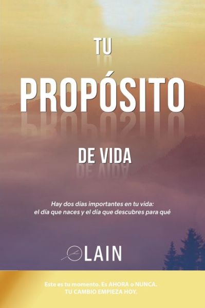 Cover for Lain Garcia Calvo · Tu Proposito de Vida (Paperback Bog) (2015)