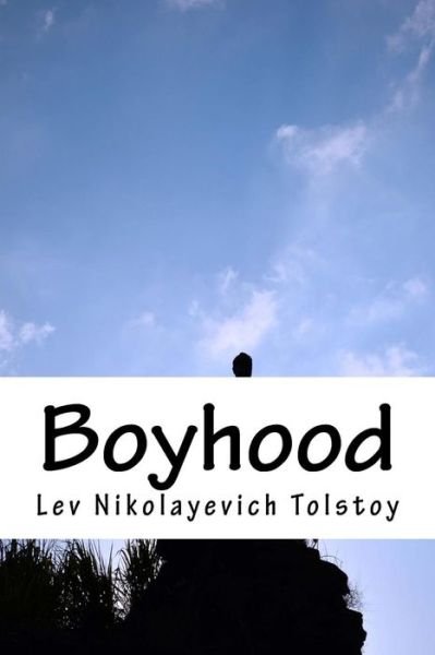 Cover for Lev Nikolayevich Tolstoy · Boyhood (Paperback Book) (2016)