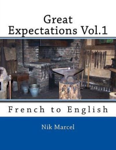 Cover for Nik Marcel · Great Expectations Vol.1 (Pocketbok) (2016)