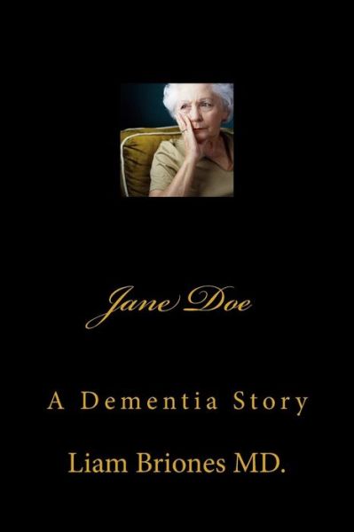 Cover for Liam Alexander Briones MD · Jane Doe (Paperback Book) (2014)