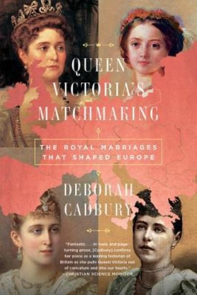 Cover for Deborah Cadbury · Queen Victoria's Matchmaking (Paperback Bog) (2019)