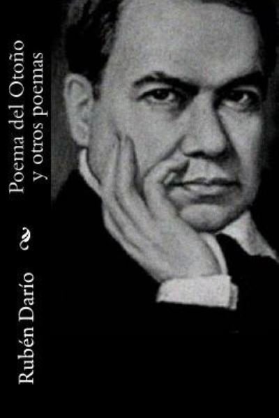 Cover for Ruben Dario · Poema del Otono y otros poemas (Pocketbok) (2017)