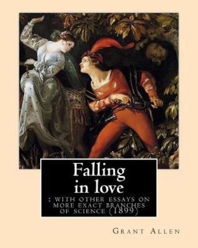 Cover for Grant Allen · Falling in love (Paperback Book) (2017)