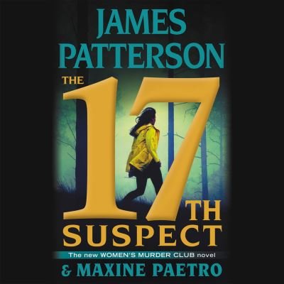 Cover for James Patterson · The 17th suspect (N/A) [Unabridged. edition] (2018)