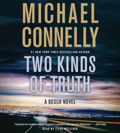 Cover for Michael Connelly · Two Kinds of Truth (CD) (2018)
