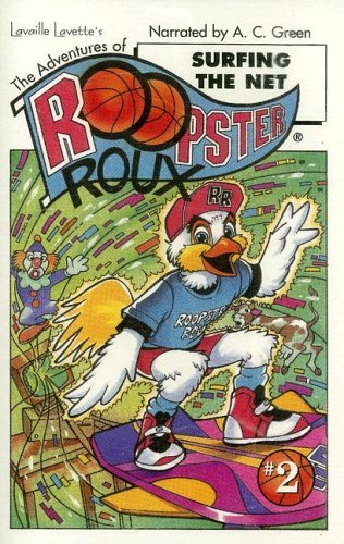 Cover for Lavaille Lavette · Adventures of Roopster Roux, The: Surfing the Net (Kassette) (1998)