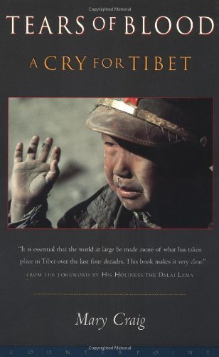 Cover for Mary Craig · Tears of Blood: A Cry For Tibet (Taschenbuch) [New edition] (2000)