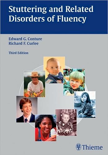 Stuttering and Related Disorders of Fluency - Edward G. Conture - Kirjat - Thieme Medical Publishers Inc - 9781588905024 - keskiviikko 11. heinäkuuta 2007