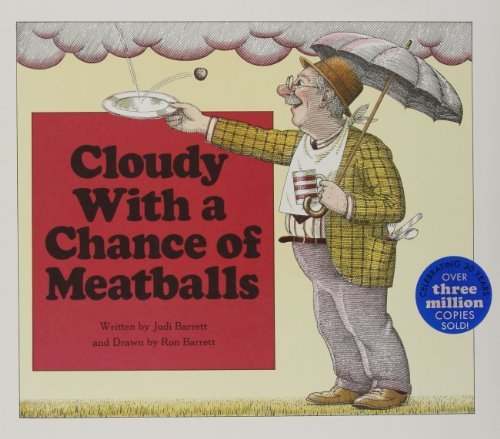 Cover for Judi Barrett · Cloudy with a Chance of  Meatballs (Cloudy and Pickles (Audio W/hardcover)) (Hardcover Book) (1985)