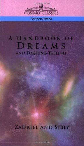 Cover for Sibly · A Handbook of Dreams and Fortune-telling (Cosimo Classics Paranormal) (Pocketbok) (2005)
