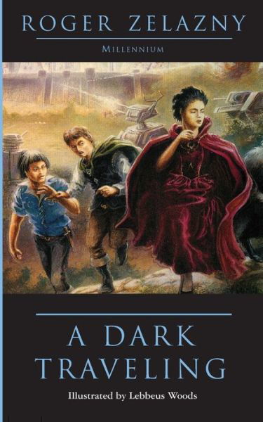 Cover for Roger Zelazny · A Dark Traveling (Paperback Book) (2014)