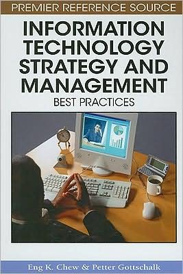 Cover for Eng K Chew · Information Technology Strategy and Management: Best Practices (Hardcover bog) (2009)