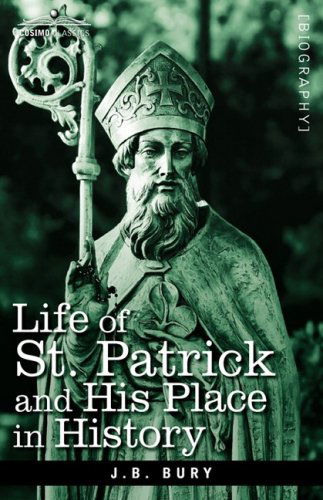 Cover for J.b. Bury · Life of St. Patrick and His Place in History (Hardcover Book) (2008)
