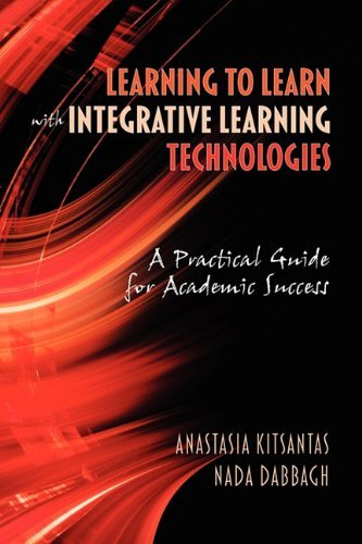 Cover for Nada Dabbagh · Learning to Learn with Integrative Learning Technologies (Ilt): a Practical Guide for Academic Success (Paperback Book) (2009)