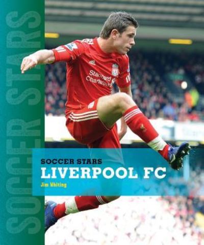 Cover for Jim Whiting · Liverpool FC (Hardcover Book) (2016)