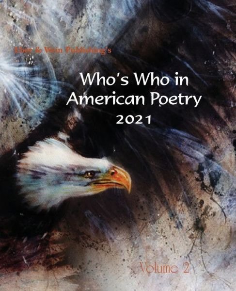 Cover for Eber &amp; Wein Publishing · Who's Who in American Poetry 2021 Vol. 2 (Paperback Book) (2022)