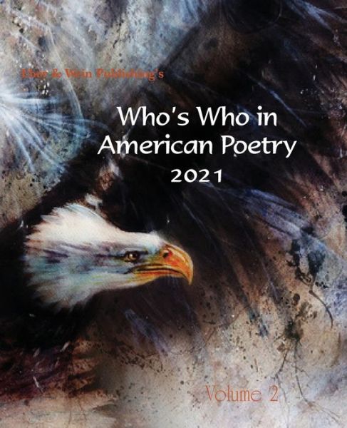 Cover for Eber &amp; Wein Publishing · Who's Who in American Poetry 2021 Vol. 2 (Pocketbok) (2022)