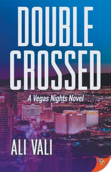 Cover for Ali Vali · Double-Crossed - Vegas Nights (Paperback Book) (2019)