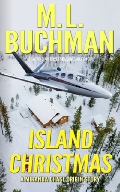 Cover for M L Buchman · Island Christmas (Paperback Bog) (2020)