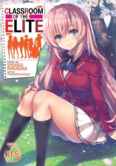 Cover for Syougo Kinugasa · Classroom of the Elite (Light Novel) Vol. 11.5 - Classroom of the Elite (Light Novel) (Paperback Bog) (2022)