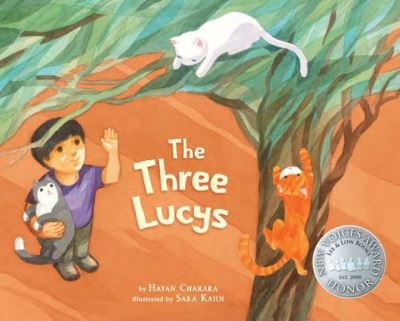 The Three Lucys - Hayan Charara - Książki - Lee & Low Books Inc - 9781643796024 - 26 maja 2022