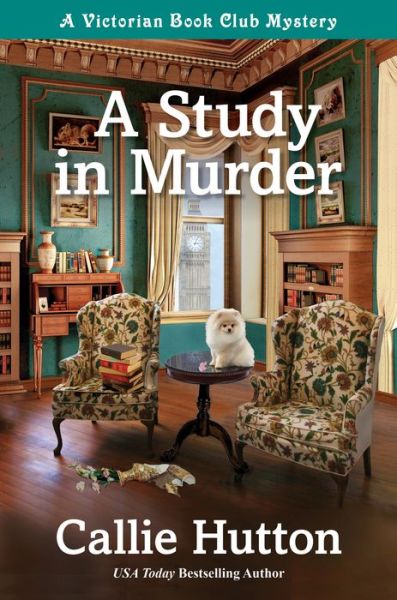 Cover for Callie Hutton · A Study in Murder (Hardcover Book) (2020)