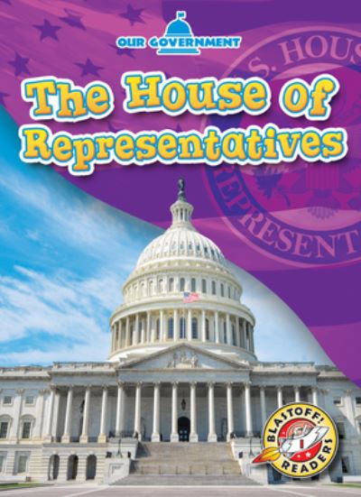 Cover for Mari C Schuh · The House of Representatives (Hardcover Book) (2020)